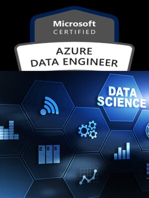 cover image of Microsoft Azure Data Engineer (DP-203)